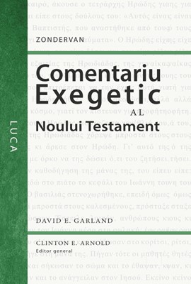 Comentariu exegetic al Noului Testament. Luca