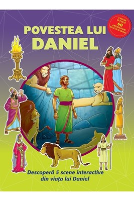 Povestea lui Daniel - carte cu abțibilduri reutilizabile