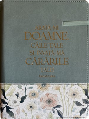 Jurnal - Arata-mi Doamne caile Tale si invata-ma cararile Tale