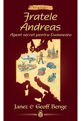 Fratele Andreas: Agent secret pentru Dumnezeu - seria Biografii