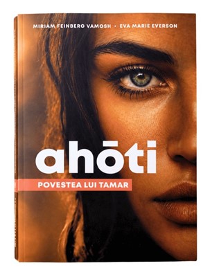 Ahoti: povestea lui Tamar - roman biblic