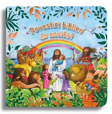 Povestiri biblice de neuitat