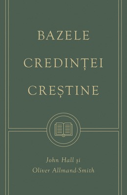 Bazele credinței creștine