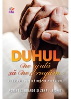Duhul ne ajută să ne rugăm (SC)