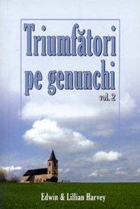 Triumfători pe genunchi, vol. 2 (SC)