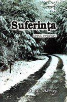 Seria evocări - Suferinţa