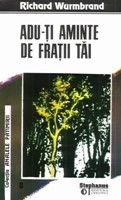 Adu-ţi aminte de fraţii tăi (Paperback)
