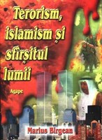 Terorism, Islamism şi sfârşitul lumii