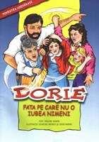 Dorie - fata pe care nu o iubea nimeni (benzi desenate) (SC)