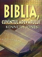 B iblia, cuvântul adevărului