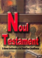 Noul Testament - A doua traducere a lui Dumitru Cornilescu (SC)
