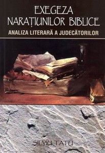 Exegeza naraţiunilor biblice: Analiza literară a Judecătorilor (SC)
