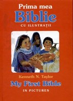 Prima mea Biblie cu ilustraţii (ediţie bilingvă română-engleză)