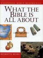 What the Bible is All About (hb)
