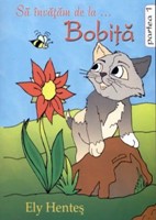 Să învăţăm de la Bobiţă - partea 1 (sc)