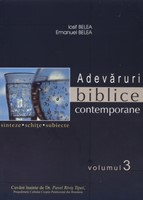Adevăruri biblice contemporane - vol. 3