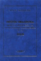 Hristos - Dragostea, Meditaţii duhovniceşti la întâia epistolă sobornicească a lui Ioan