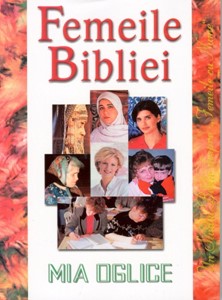 Femeile Bibliei - Un studiu biblic despre femeile cu nume