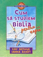 Cum să studiem Biblia - un studiu despre principiile studiului inductiv pentru copii