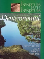 Deuteronomul - Învăţătură peste Învăţătură