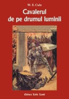 Cavalerul de pe drumul luminii