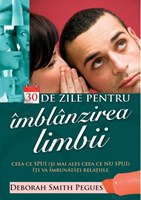 30 de zile pentru îmblânzirea limbii