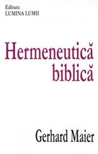 Hermeneutică Biblică (cartonata)