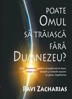 Poate omul să trăiască fără Dumnezeu? (paperback)