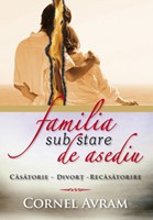 Familia sub stare de asediu