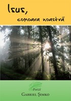 Isus comoara noastră