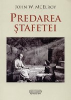 Predarea ştafetei (paperback)