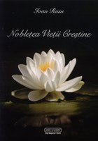 Nobleţea vieţii creştine