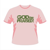 God Be Praised! -  Tricou roz - L