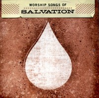 Worship Songs Of Salvation