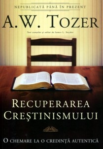 Recuperarea Creştinismului (paperback)