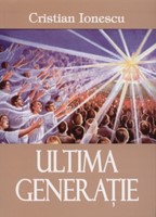 Ultima generaţie (paperback)