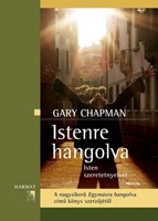 Az 5 szeretetnyelv: Istenre hangolva