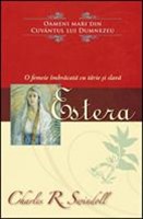 Estera - O femeie îmbrăcată cu tărie şi slavă