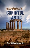 O săptămână în Corintul antic