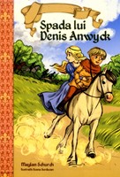 Spada lui Denis Anwyck