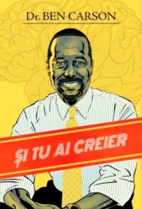 Şi tu ai creier  Ghidul adolescentului pentru o gândire cutezătoare (SC)
