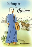 Întâmplări cu Miriam
