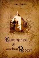 Dumnezeu şi unchiul Robert