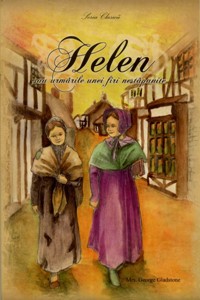 Helen sau urmările unei firi nestăpânite