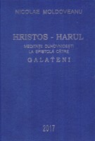 Hristos - Harul; Meditații Galateni (HB)