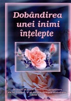 Dobândirea unei inimi înţelepte