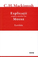 Explicatii asupra cartilor lui Moise, vol.3 - Levitic