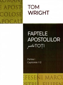 Faptele apostolilor pentru toţi, vol 1