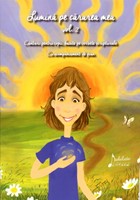 Lumină pe cărarea mea, vol 2, carte