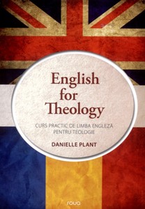 English for Theology: curs practic de limba engleză pentru teologie